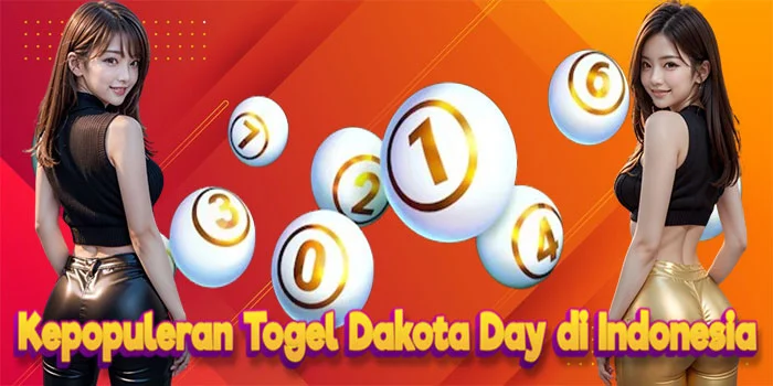 Kepopuleran-Togel-Dakota-Day-di-Indonesia