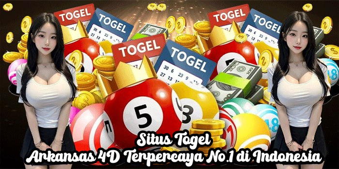 Situs Togel Arkansas 4D Terpercaya No.1 di Indonesia