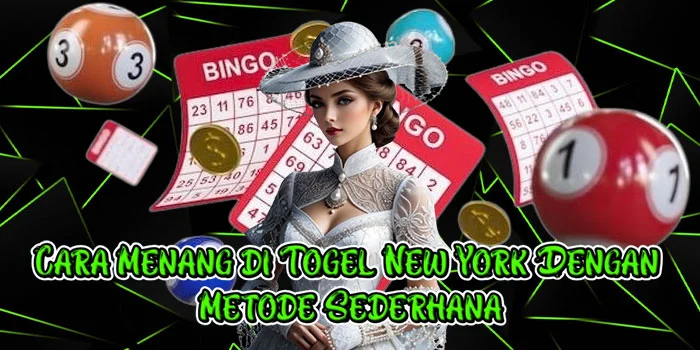Cara Menang di Togel New York Dengan Metode Sederhana