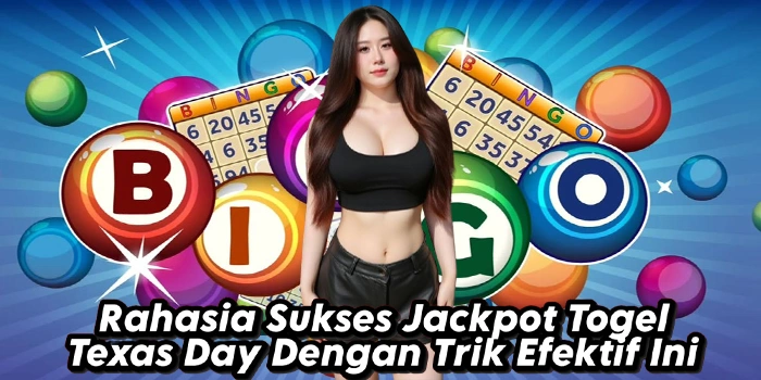 Rahasia Sukses Jackpot Togel Texas Day Dengan Trik Efektif Ini