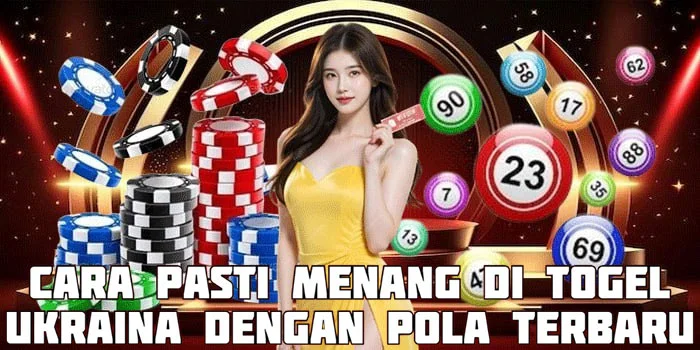 Cara Pasti Menang di Togel Ukraina Dengan Pola Terbaru