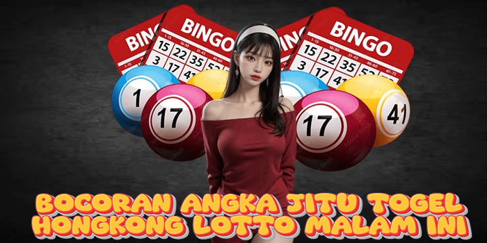 Bocoran Angka Jitu Togel Hongkong Lotto Malam Ini