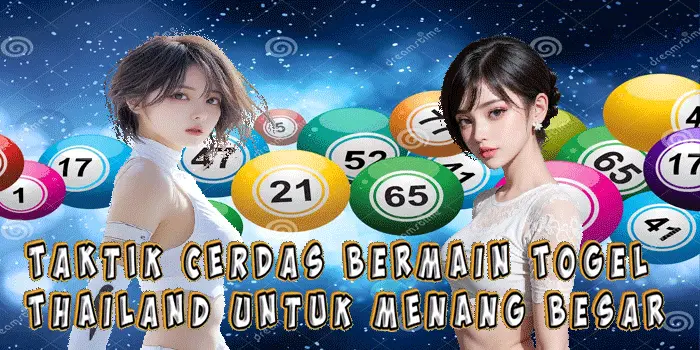 Taktik Cerdas Bermain Togel Thailand untuk Menang Besar Taktik Cerdas Bermain Togel Thailand untuk Menang Besar