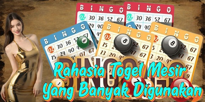 Rahasia Togel Mesir Yang Banyak Digunakan