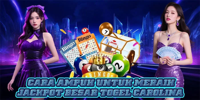 Cara Ampuh Untuk Meraih Jackpot Besar Togel Carolina Cara Ampuh Untuk Meraih Jackpot Besar Togel Carolina