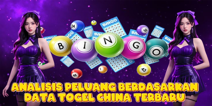 Analisis Peluang Berdasarkan Data Togel China Terbaru
